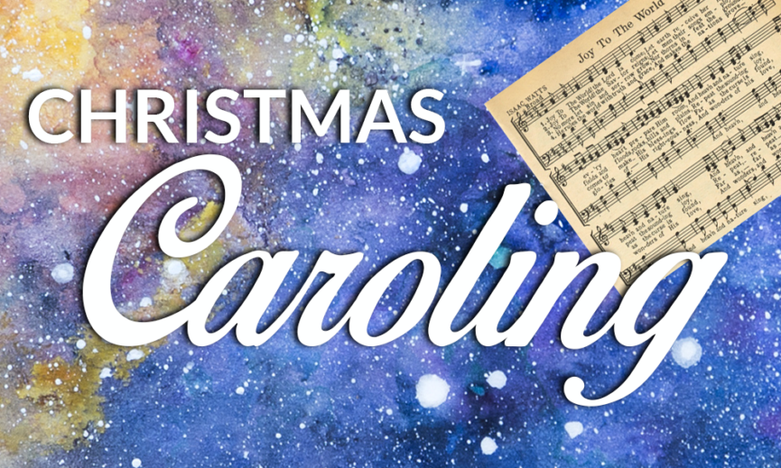 Christmas Caroling  Lutheran Church of the Cross