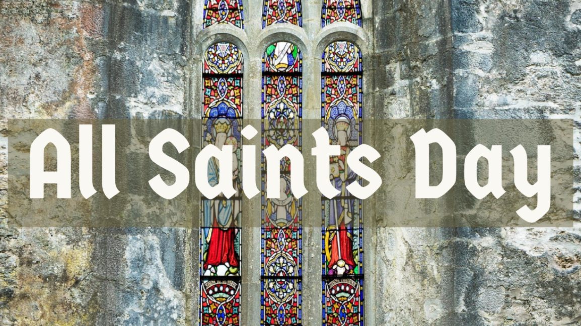 All Saints Day | Lutheran Church of the Cross